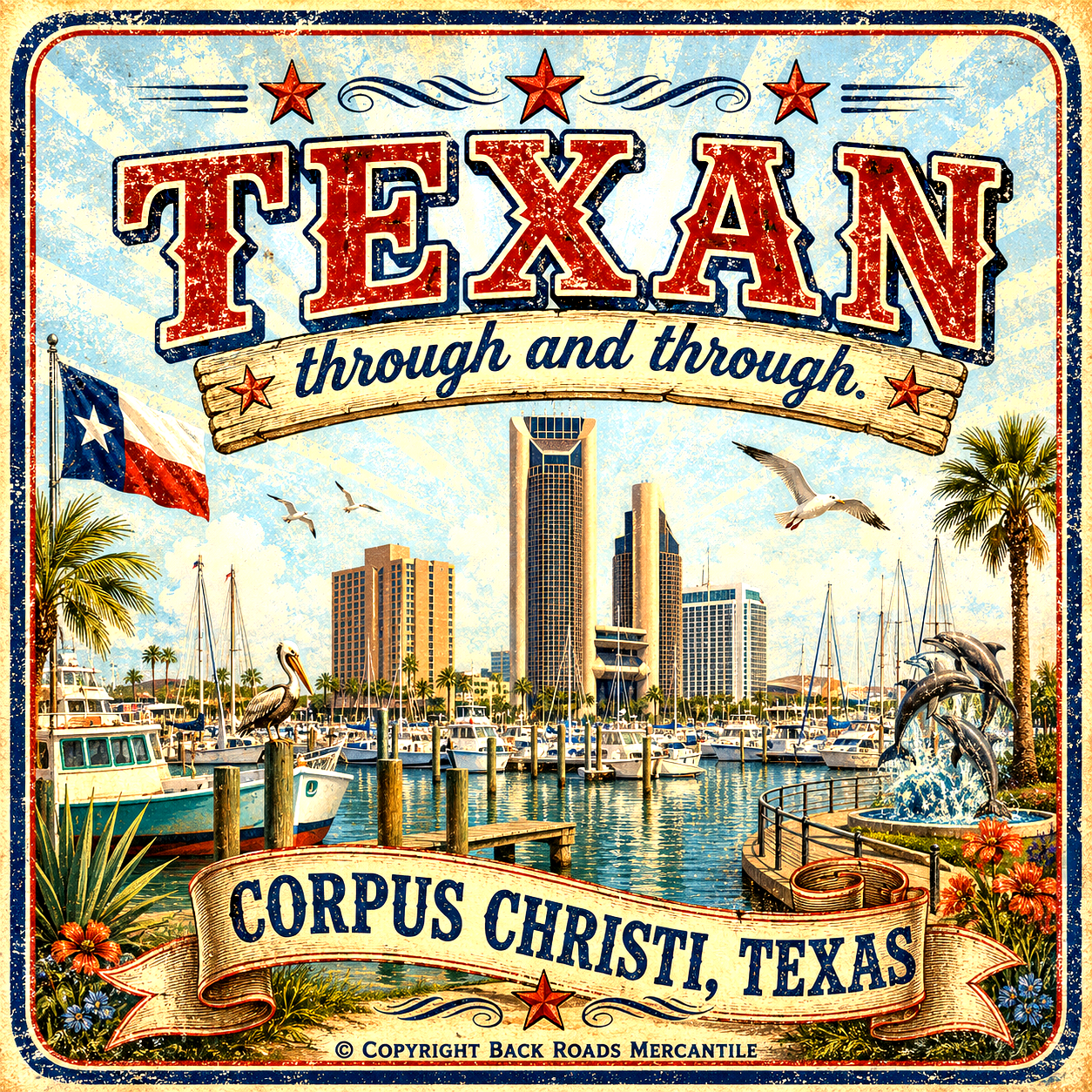 Texan Through and Through Corpus Christi Texas city scene