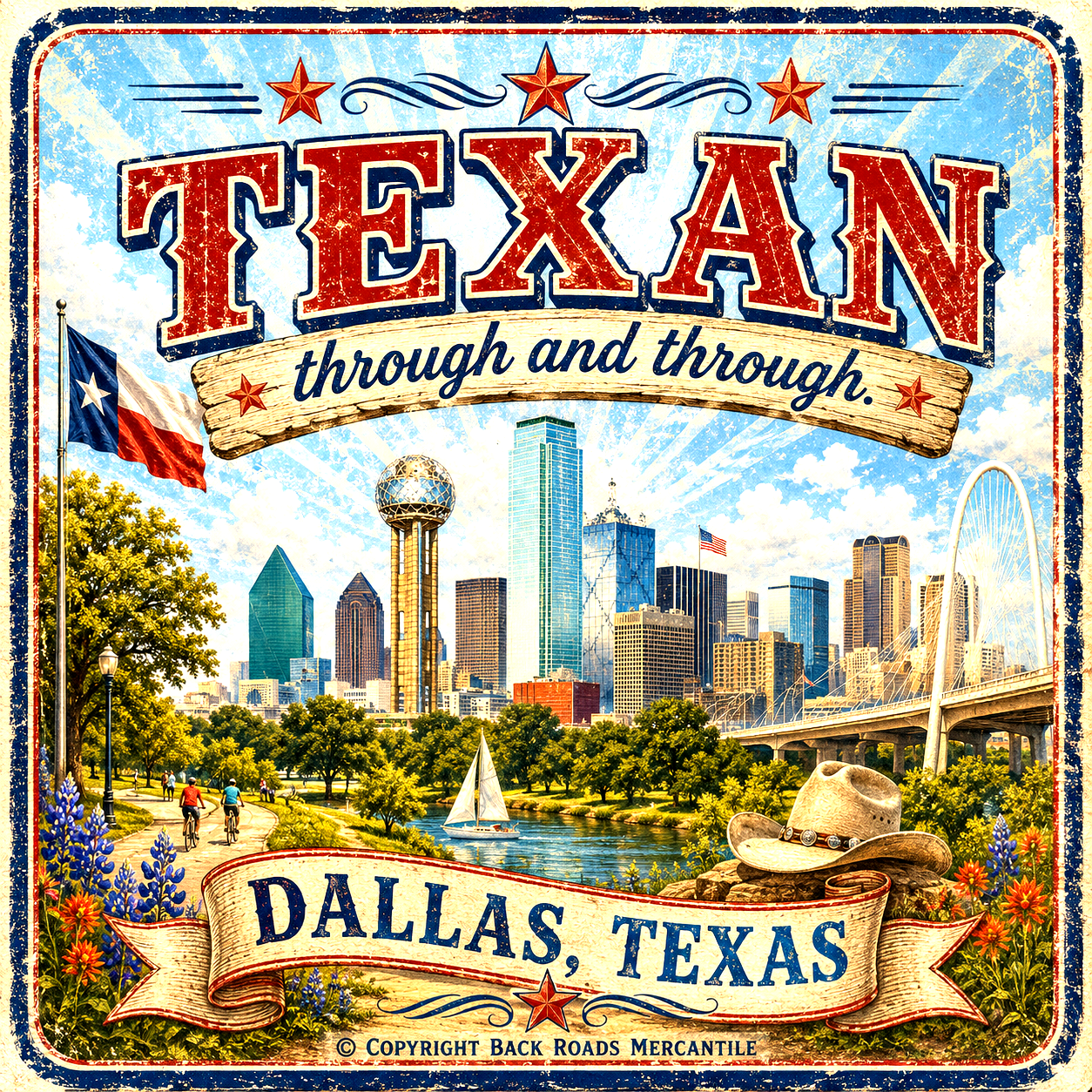 Texan Through and Through Dallas Texas city scene