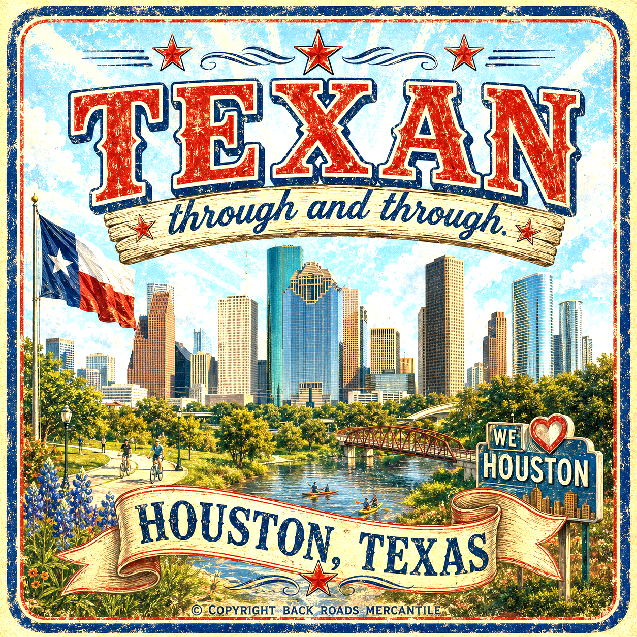 Texan Through and Through Houston Texas city scene