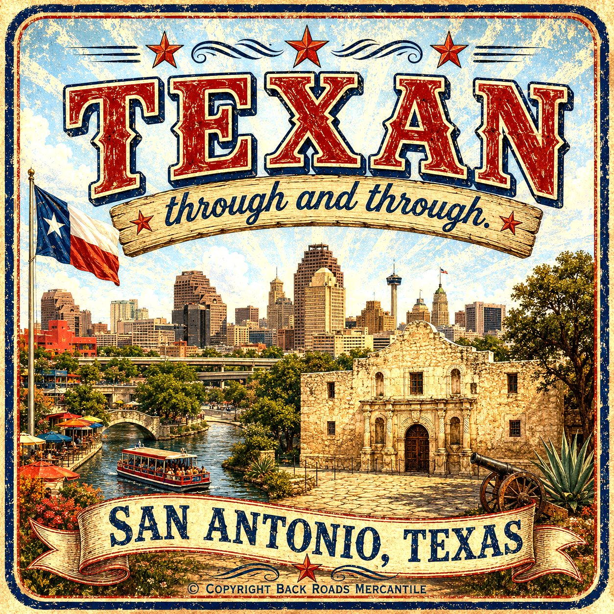 Texan Through and Through San Antonio Texas city scene